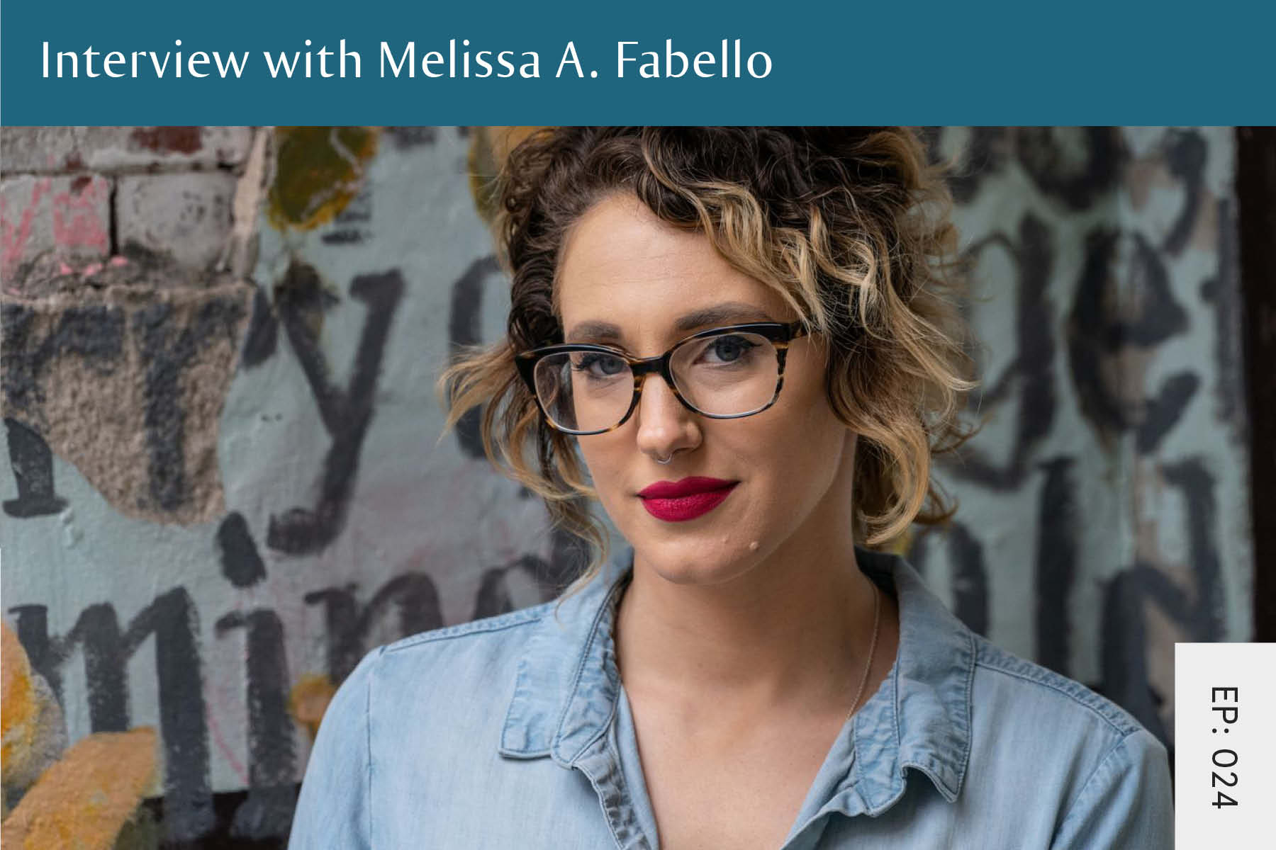 024: Interview with Melissa A. Fabello - Seven Health: Eating Disorder Recovery and Anti Diet Nutritionist
