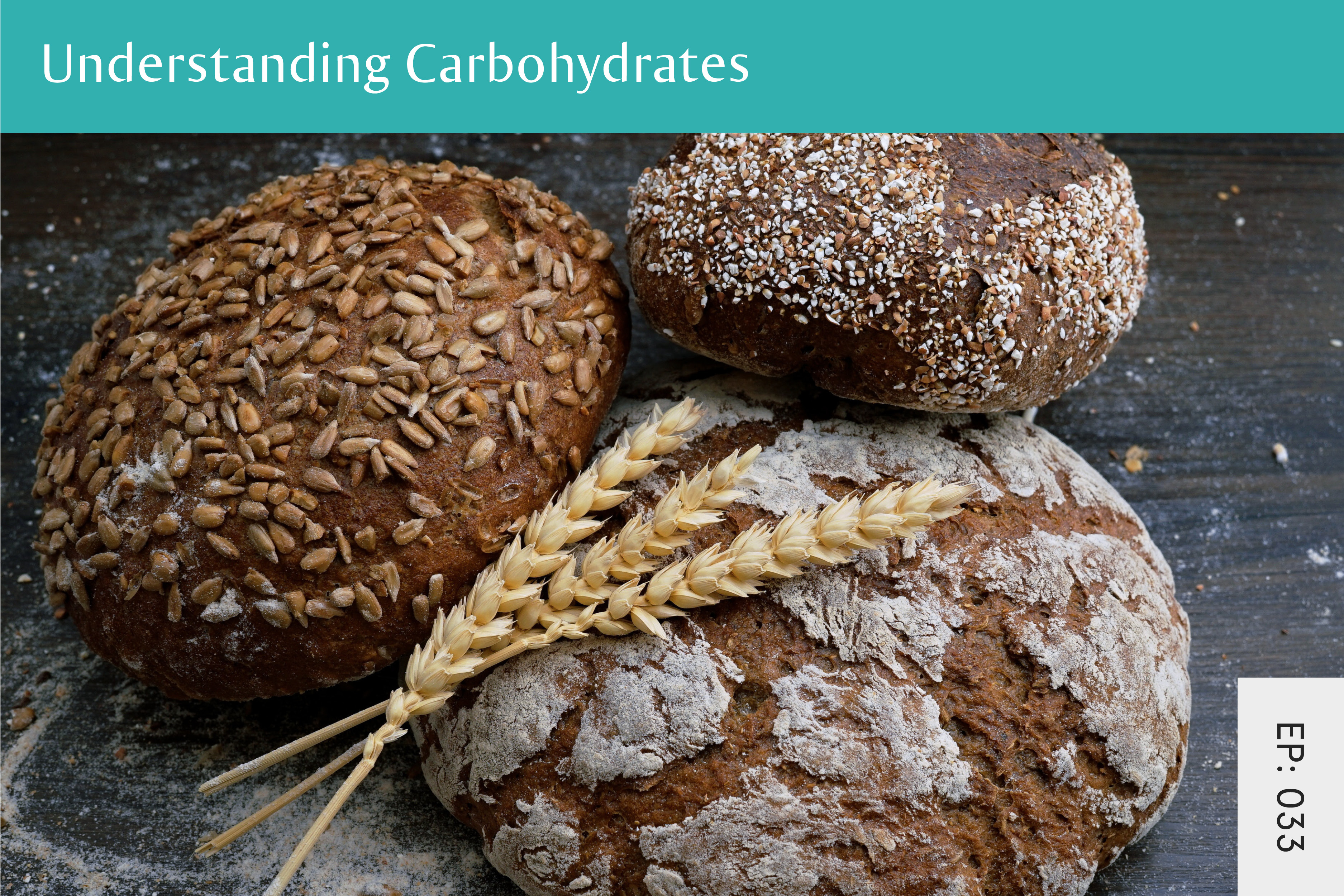 033: Understanding Carbohydrates - Seven Health: Eating Disorder Recovery and Anti Diet Nutritionist