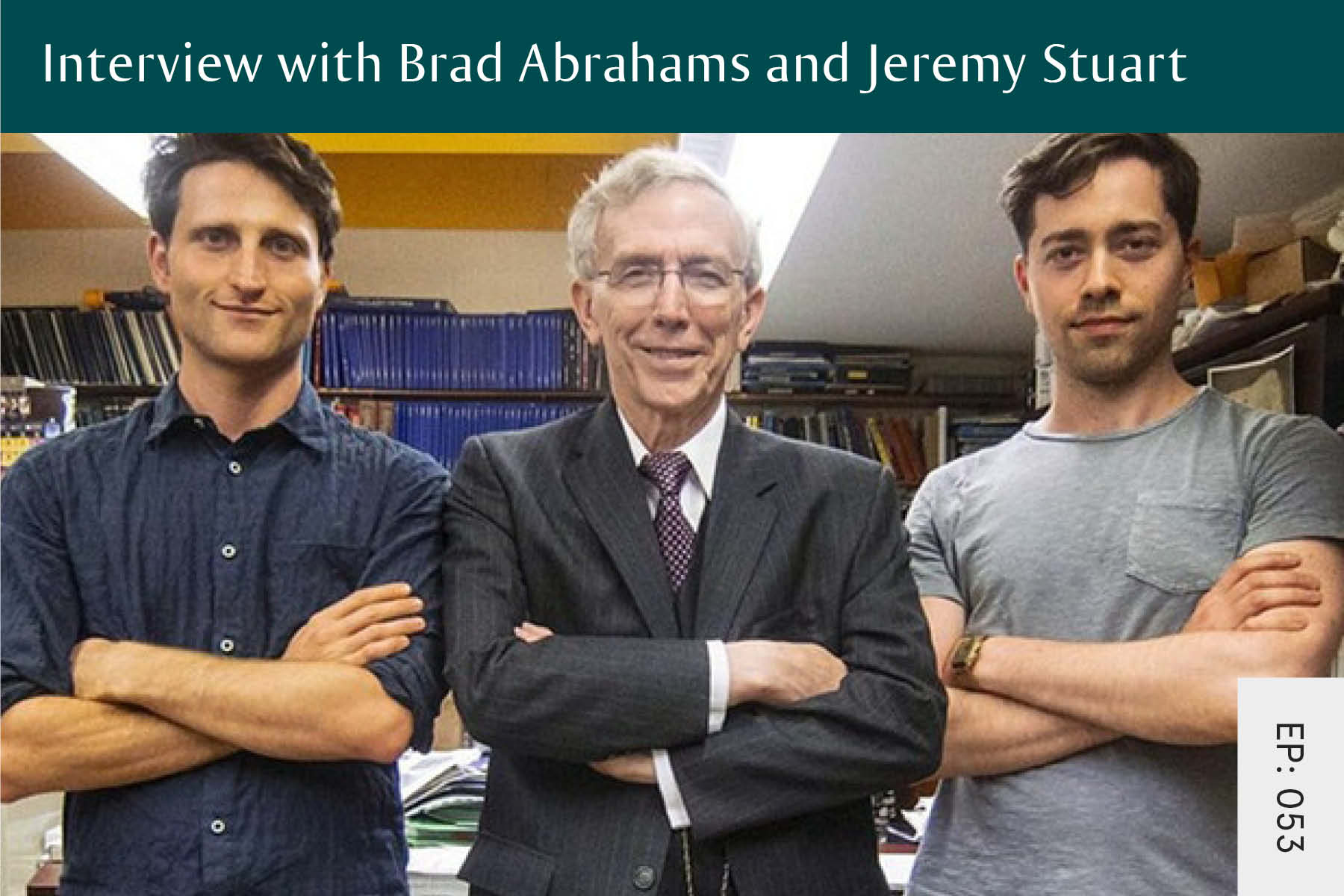 053: Interview with Brad Abrahams and Jeremy Stuart - Seven Health: Eating Disorder Recovery and Anti Diet Nutritionist
