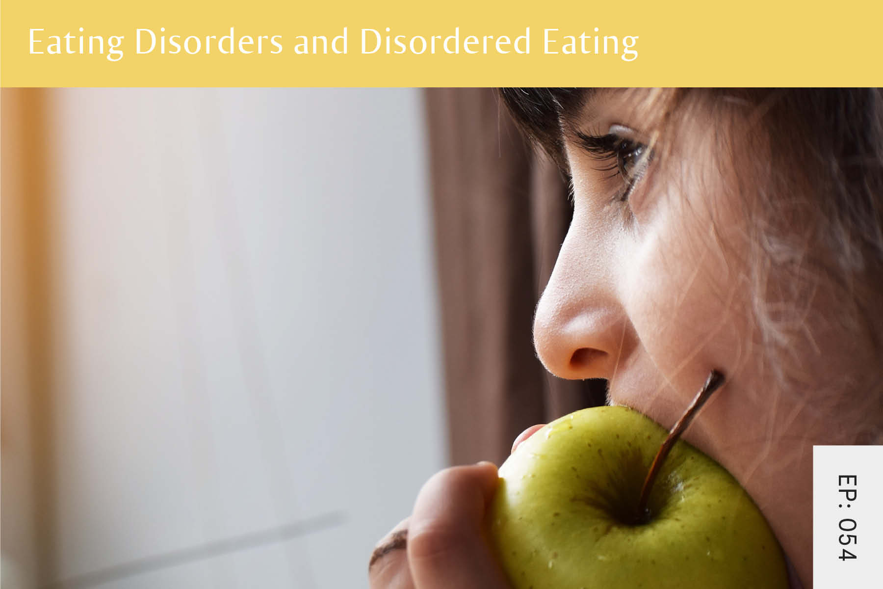 054: Eating Disorders and Disordered Eating - Seven Health: Eating Disorder Recovery and Anti Diet Nutritionist