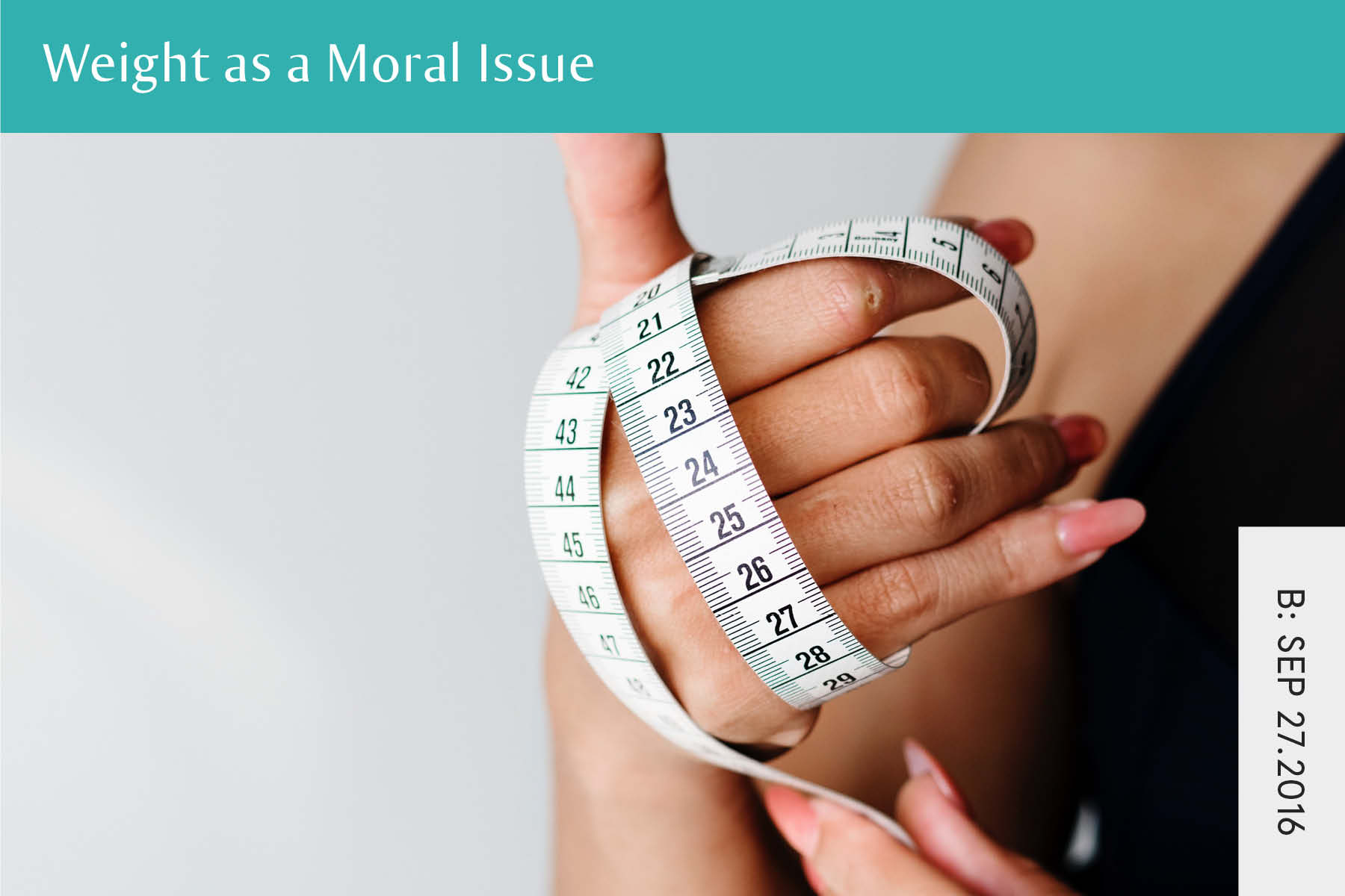 Weight As A Moral Issue - Seven Health: Eating Disorder Recovery and Anti Diet Nutritionist