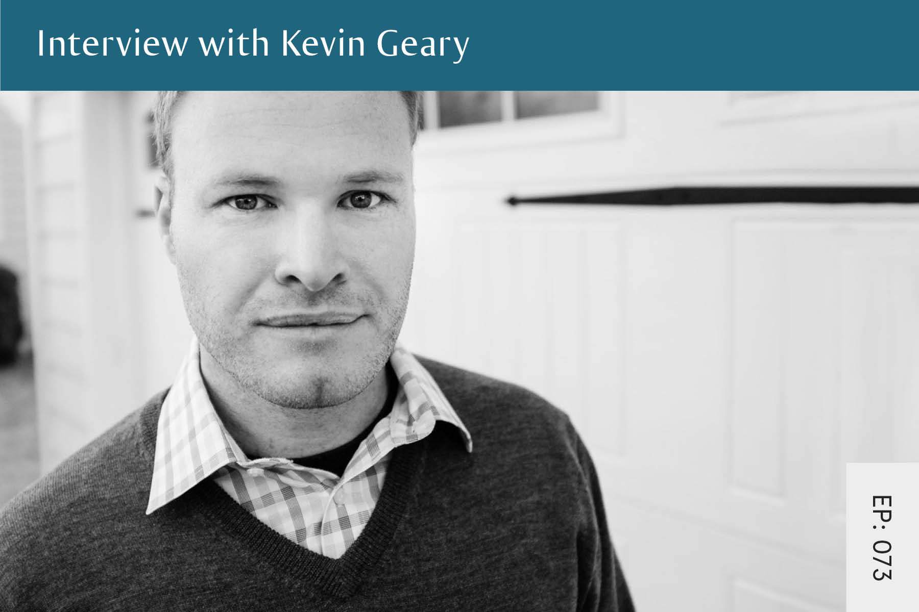 073: Interview with Kevin Geary - Seven Health: Eating Disorder Recovery and Anti Diet Nutritionist