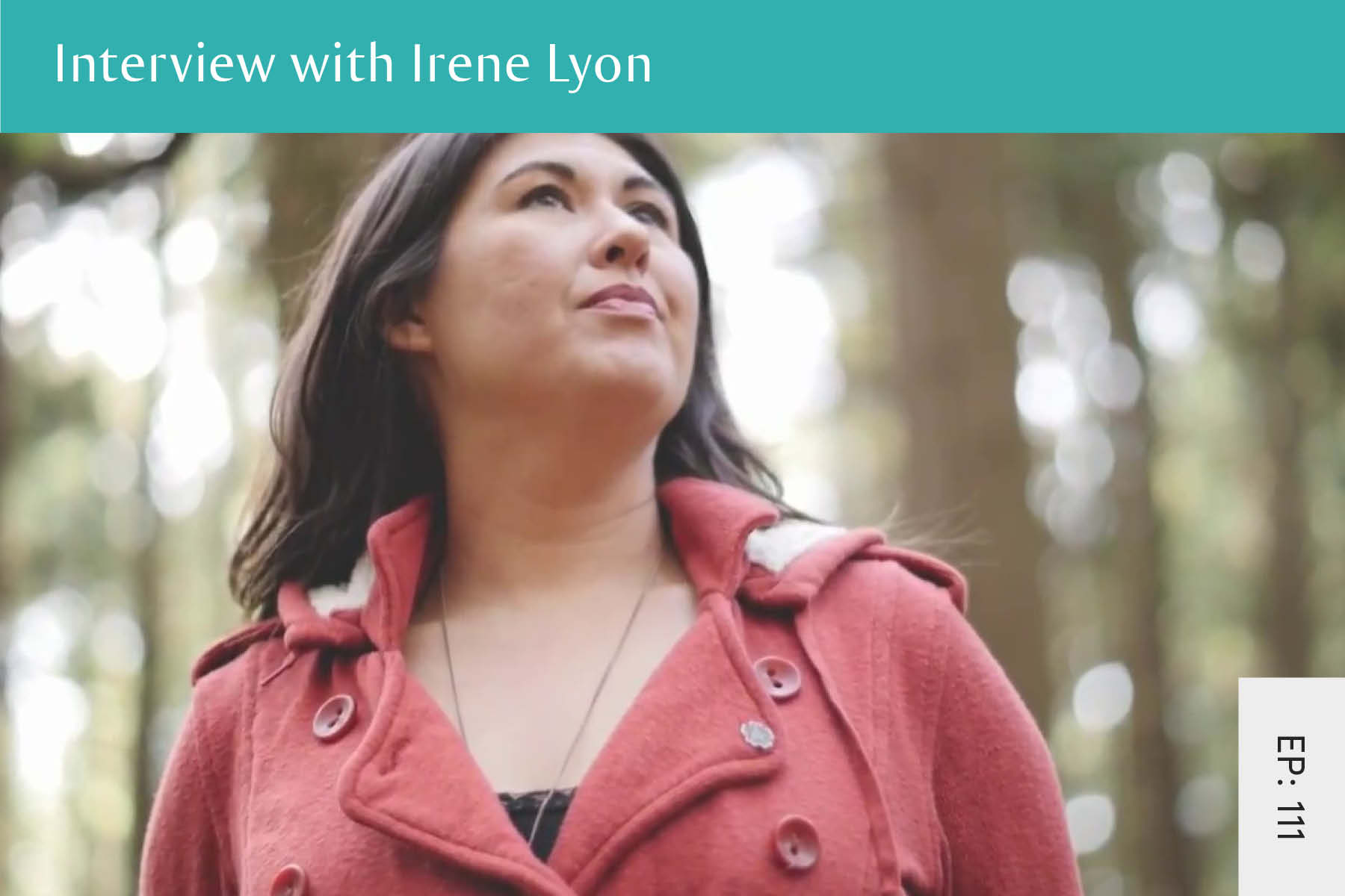 111: Interview with Irene Lyon - Seven Health: Eating Disorder Recovery and Anti Diet Nutritionist