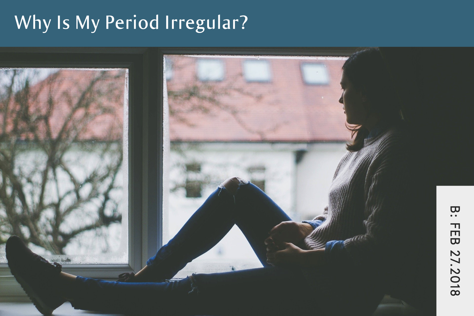 Why Is My Period Irregular or Absent? Two Common Reasons - Seven Health: Eating Disorder Recovery and Anti Diet Nutritionist