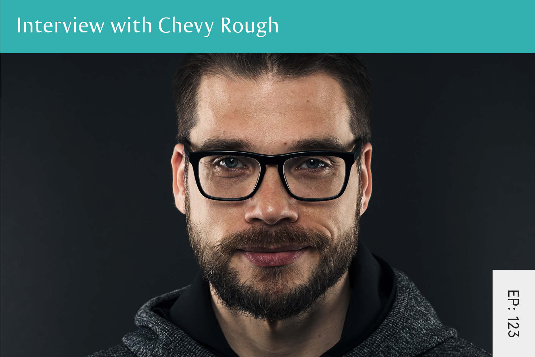 123: Interview with Chevy Rough - Seven Health: Eating Disorder Recovery and Anti Diet Nutritionist