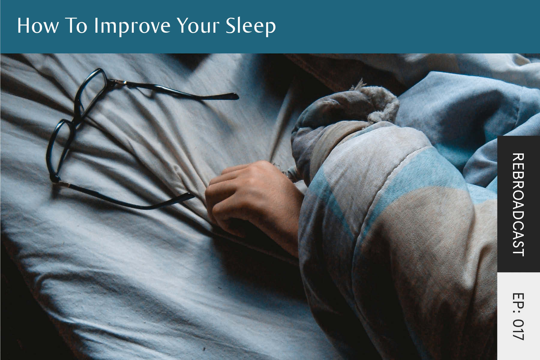 Rebroadcast: How to Improve Your Sleep - Seven Health: Eating Disorder Recovery and Anti Diet Nutritionist