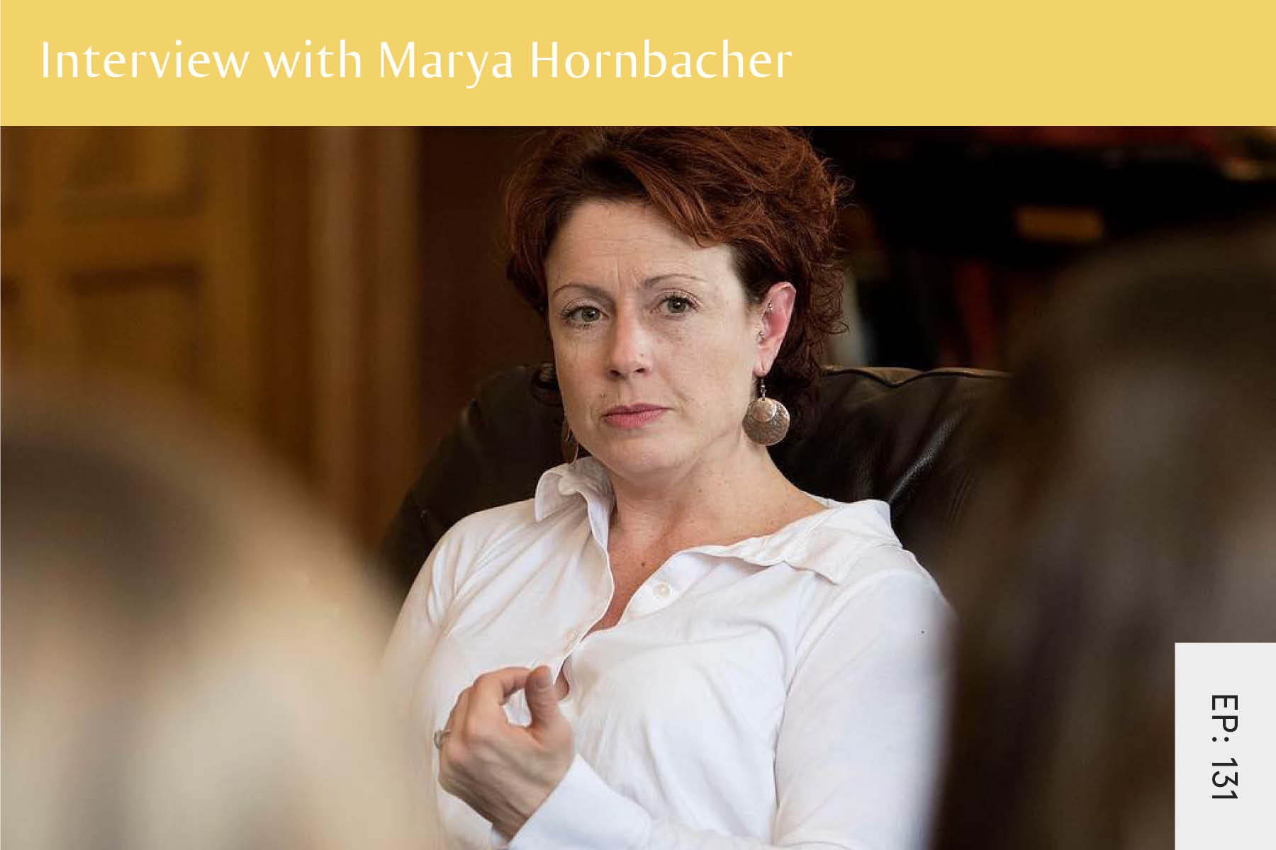 131: Interview with Marya Hornbacher - Seven Health: Eating Disorder Recovery and Anti Diet Nutritionist