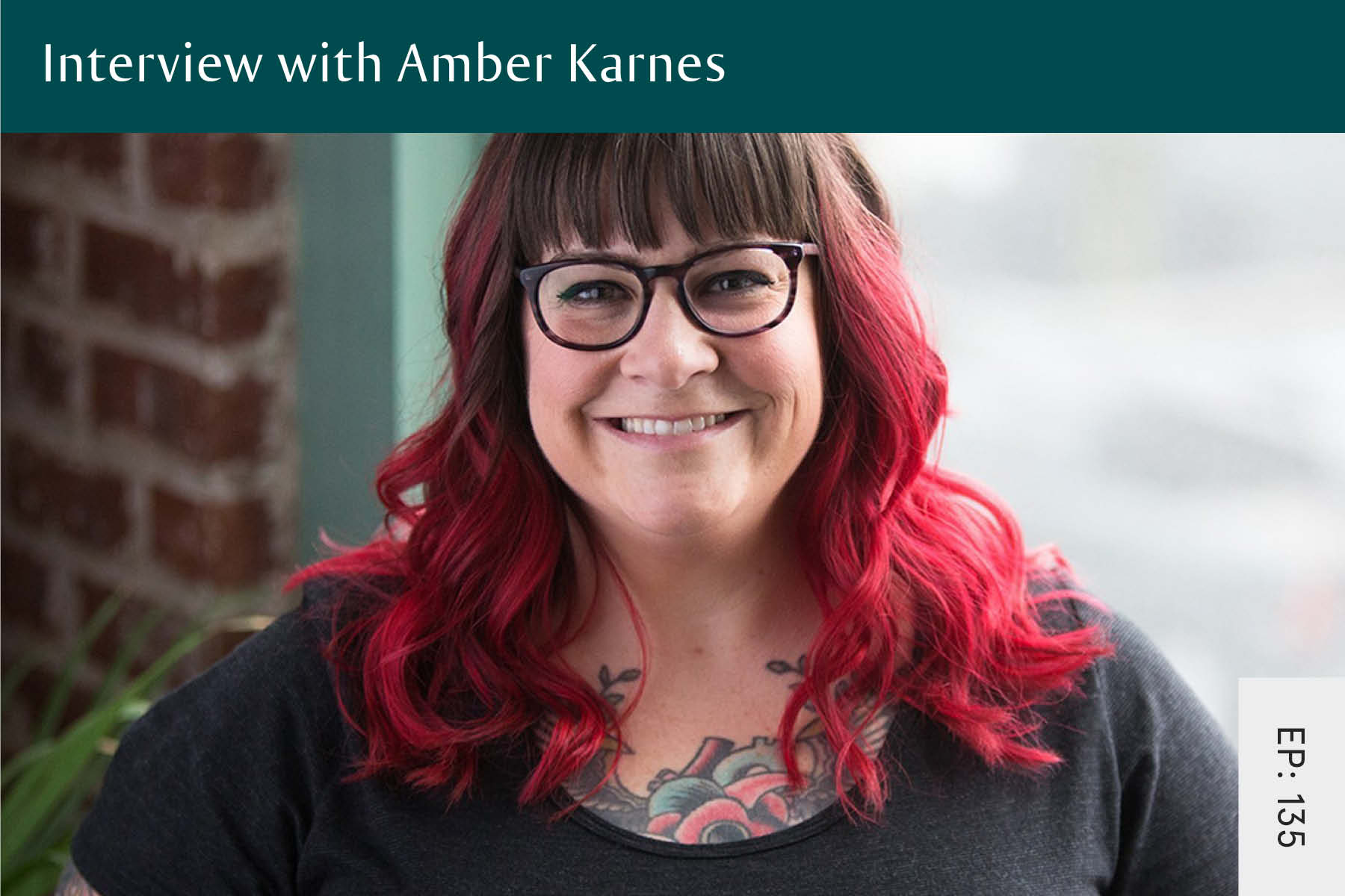 135: Interview with Amber Karnes - Seven Health: Eating Disorder Recovery and Anti Diet Nutritionist