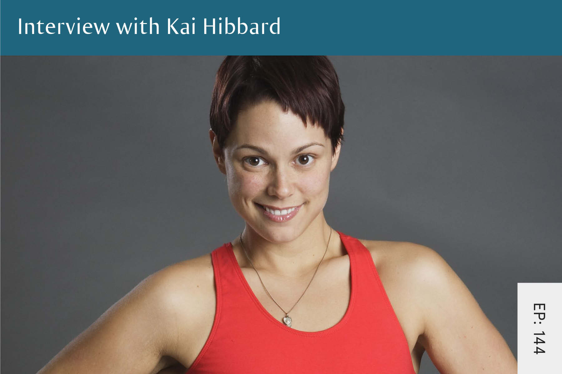 144: Interview with Kai Hibbard - Seven Health: Eating Disorder Recovery and Anti Diet Nutritionist