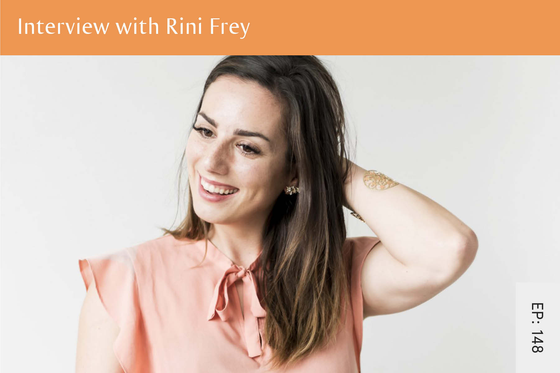 148: Interview with Rini Frey - Seven Health: Eating Disorder Recovery and Anti Diet Nutritionist
