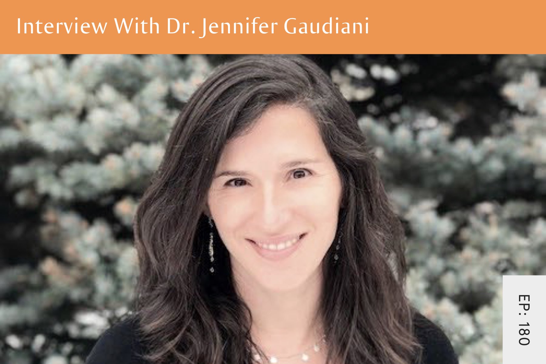 180: Eating Disorder Recovery With Dr. Jennifer Gaudiani - Seven Health: Eating Disorder Recovery and Anti Diet Nutritionist
