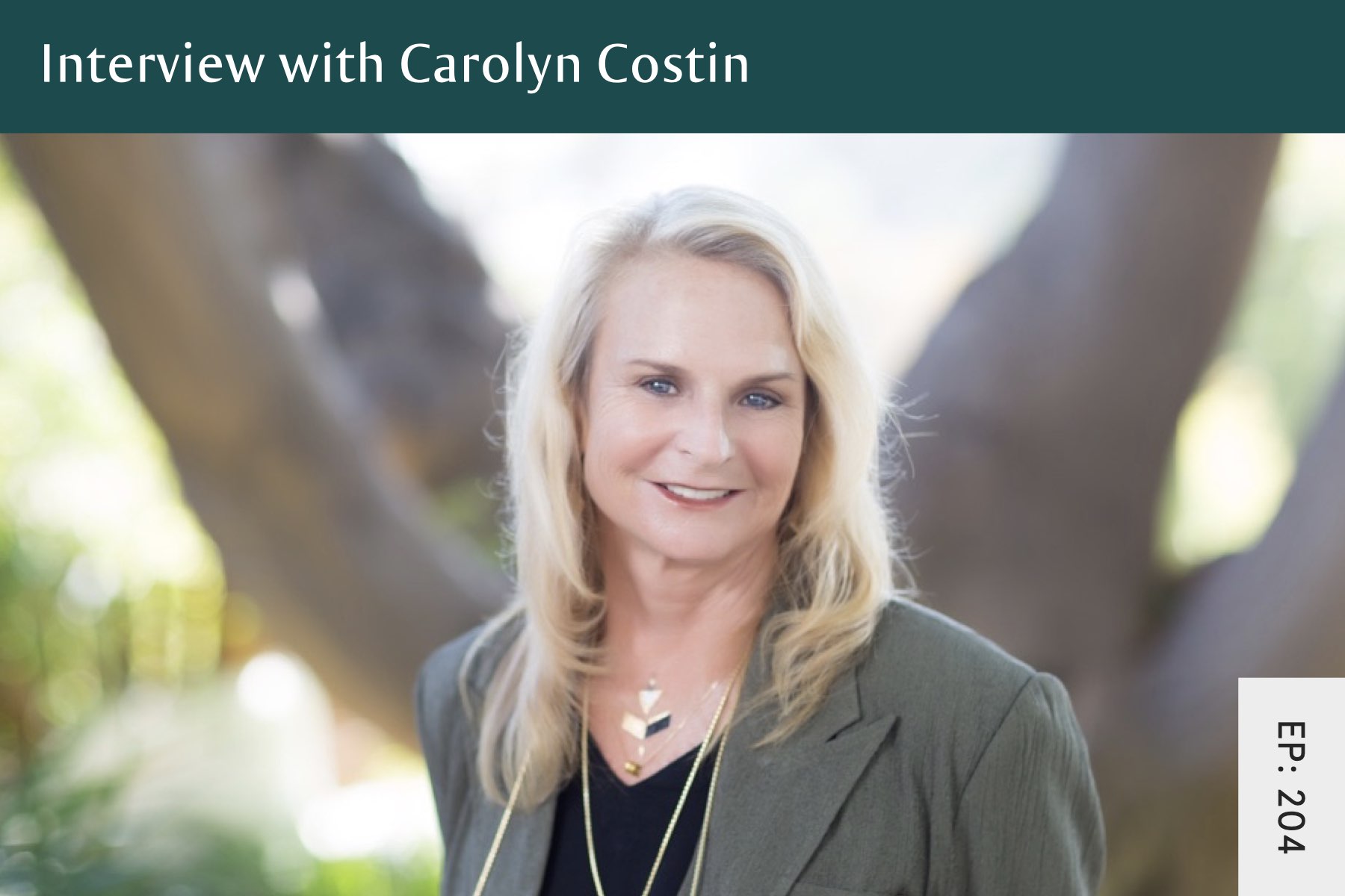 204: Keys To Recovery from An Eating Disorder with Carolyn Costin - Seven Health: Eating Disorder Recovery and Anti Diet Nutritionist