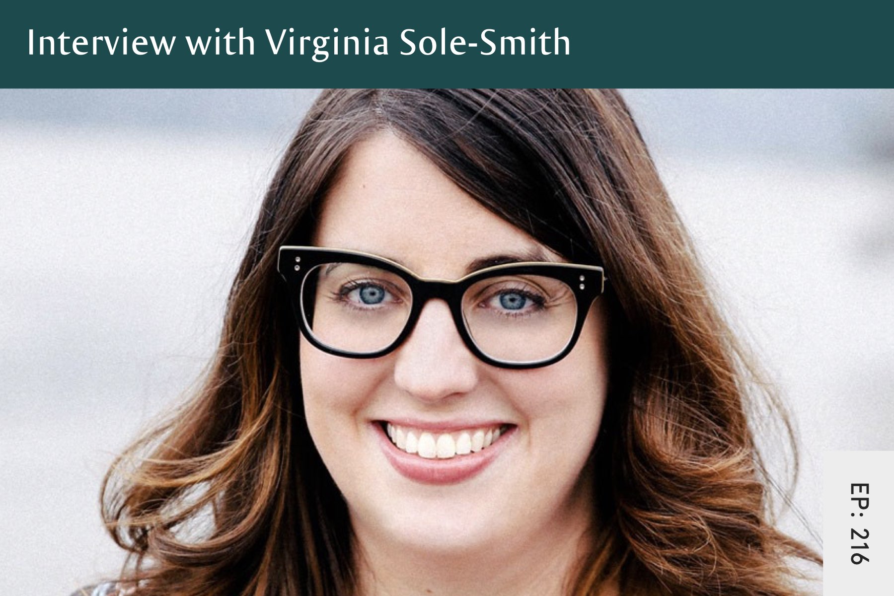 216: The Eating Instinct with Virginia Sole-Smith - Seven Health: Eating Disorder Recovery and Anti Diet Nutritionist