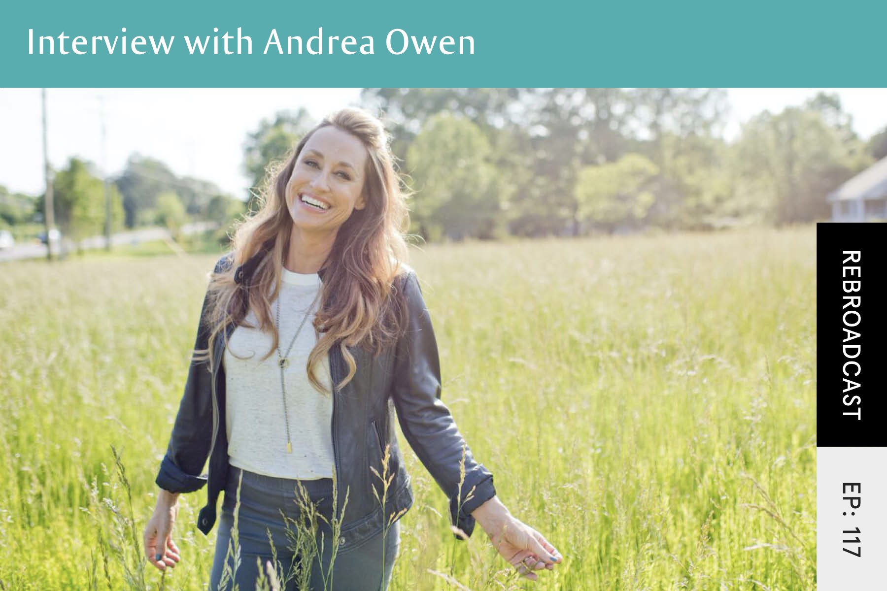 Rebroadcast: Interview with Andrea Owen - Seven Health: Eating Disorder Recovery and Anti Diet Nutritionist