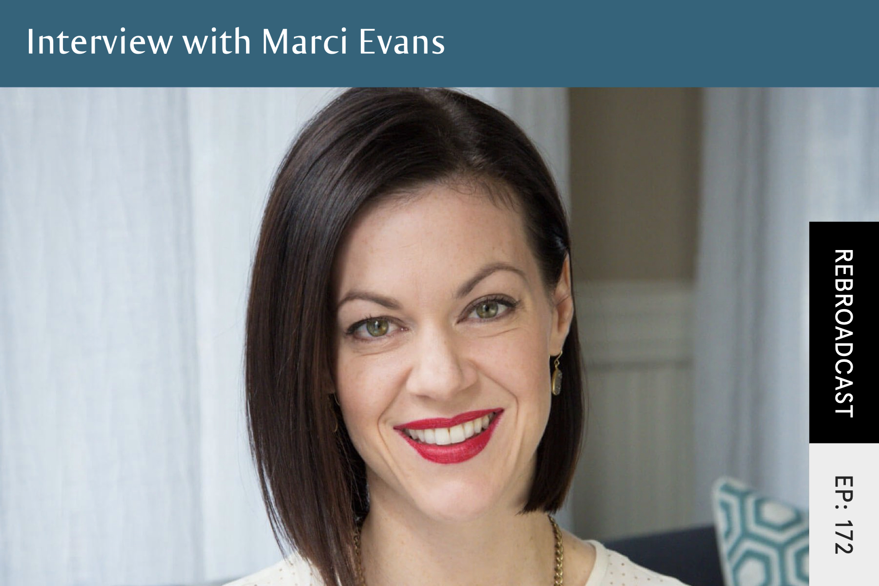 Rebroadcast: Interview With Marci Evans - Seven Health: Eating Disorder Recovery and Anti Diet Nutritionist