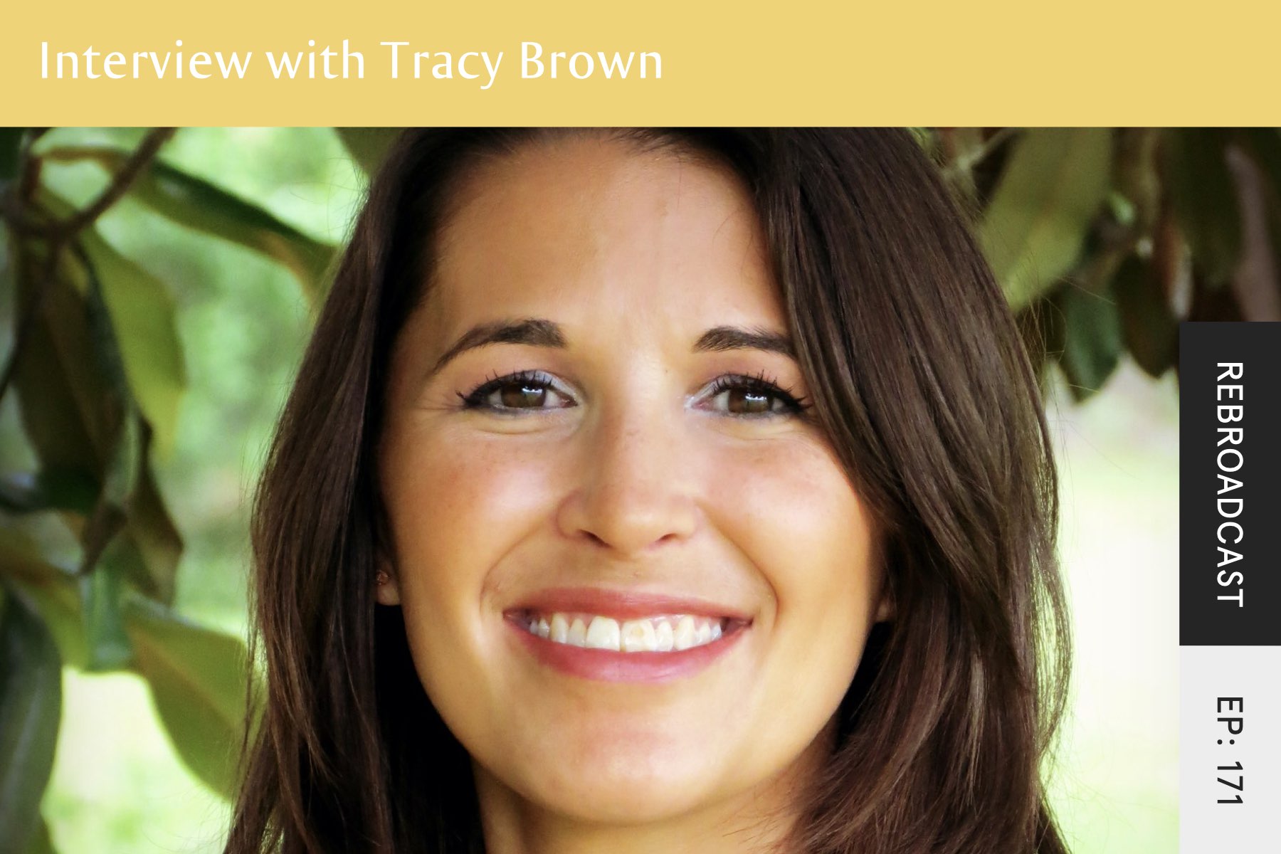 Rebroadcast: Interview With Tracy Brown - Seven Health: Eating Disorder Recovery and Anti Diet Nutritionist
