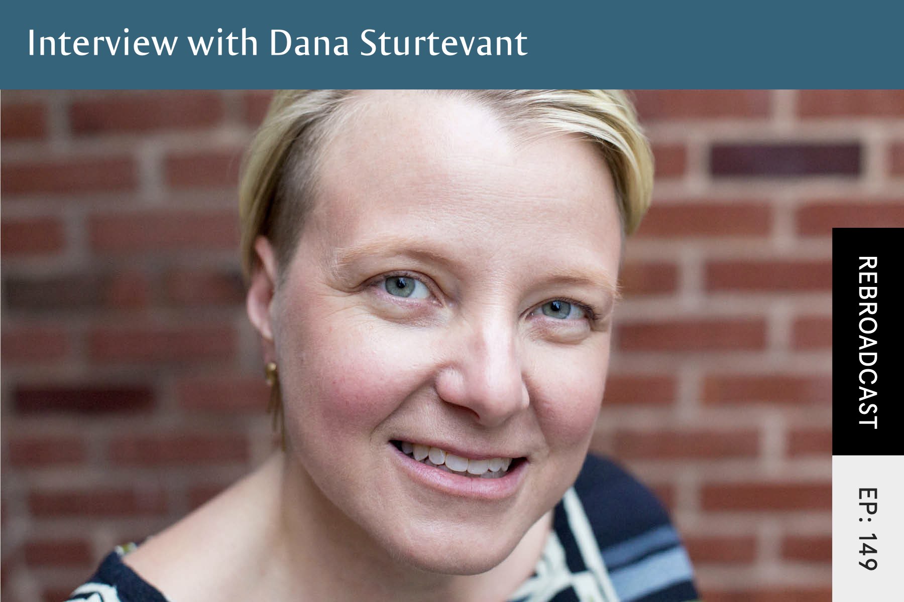 Rebroadcast: Interview with Dana Sturtevant - Seven Health: Eating Disorder Recovery and Anti Diet Nutritionist