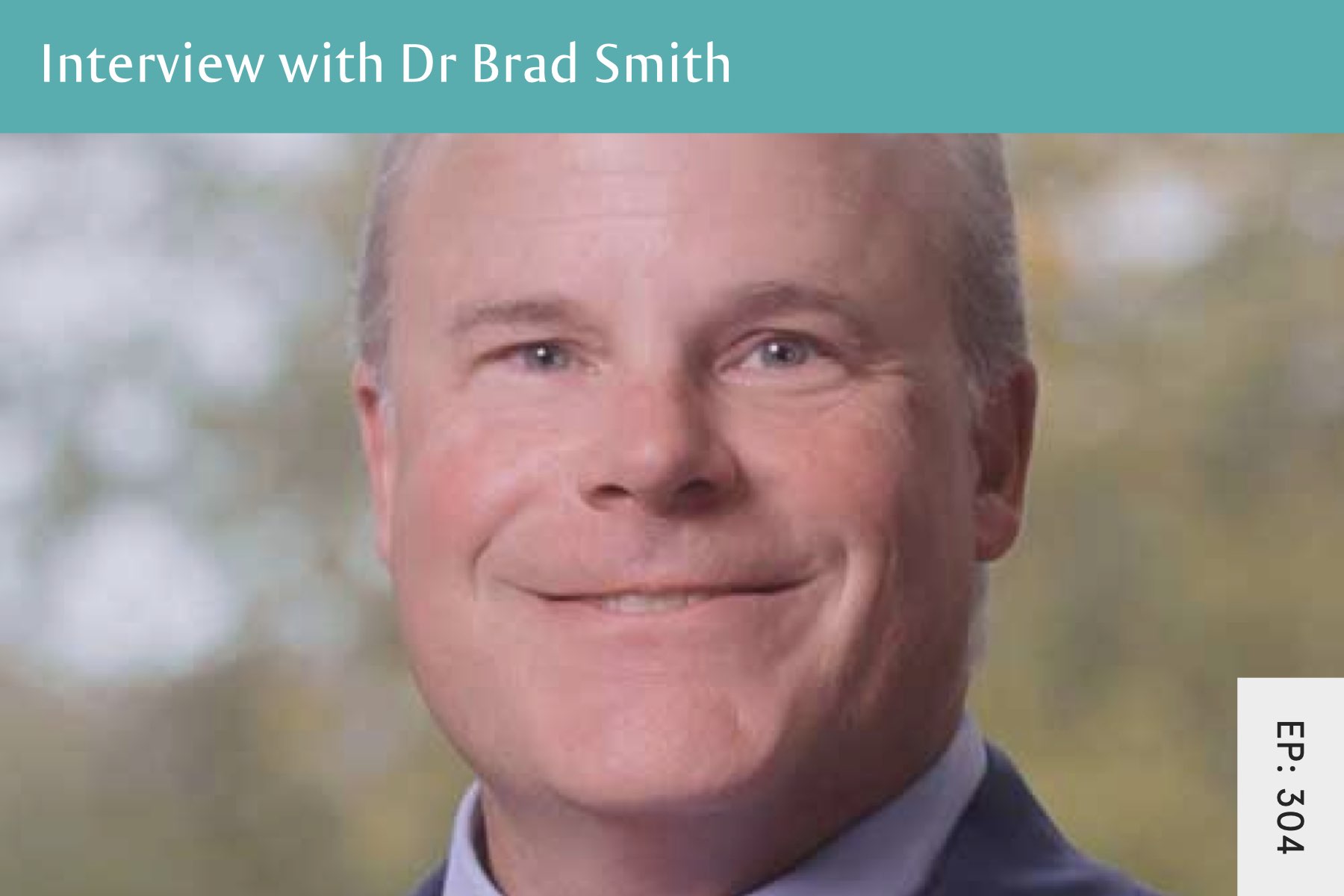 304: Co-Morbidity With Eating Disorders and ERP (Exposure and Response Prevention) with Dr. Brad Smith - Seven Health: Eating Disorder Recovery and Anti Diet Nutritionist