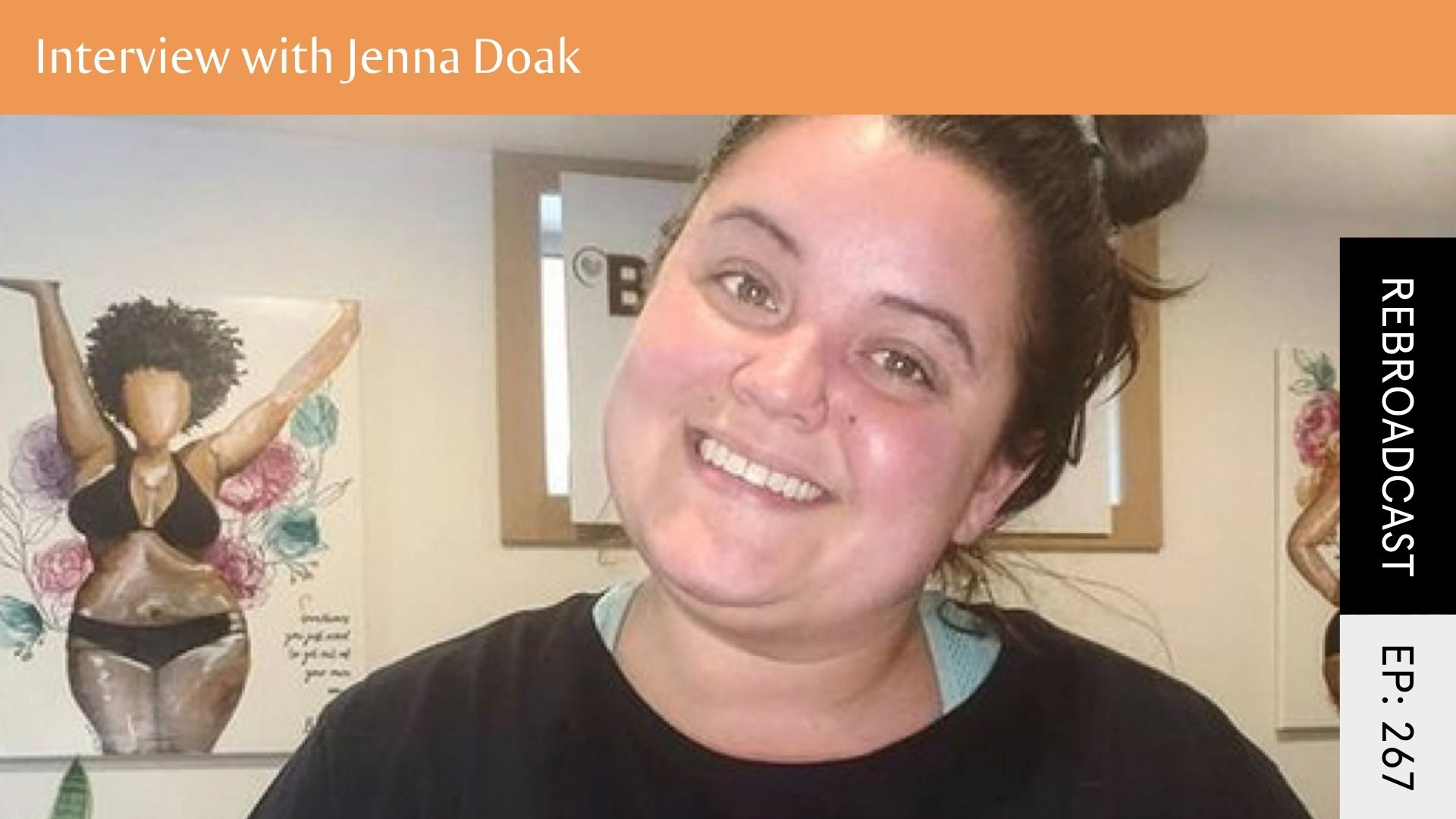 Rebroadcast: Body Positive Fitness with Jenna Doak - Seven Health: Eating Disorder Recovery and Anti Diet Nutritionist