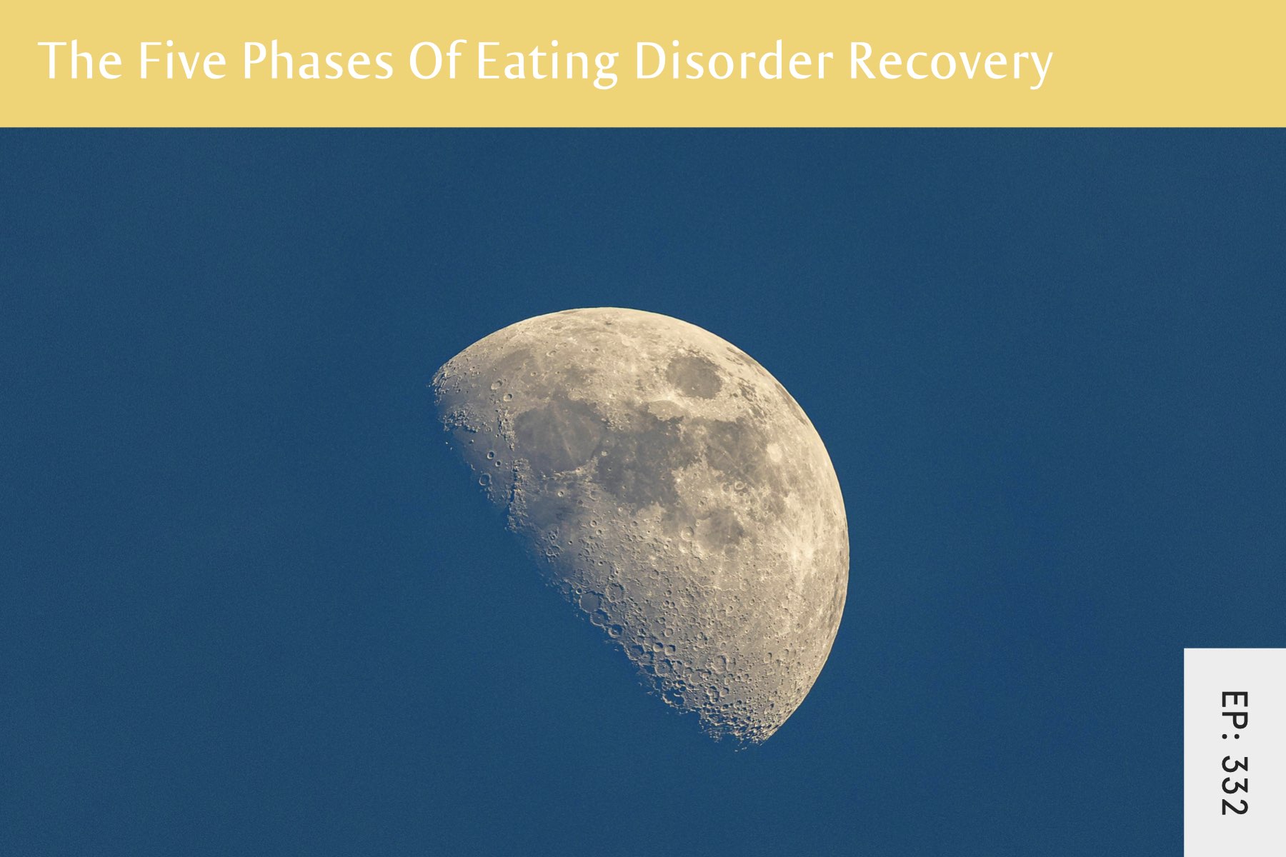 332: The Five Phases of Eating Disorder Recovery - Seven Health: Eating Disorder Recovery and Anti Diet Nutritionist
