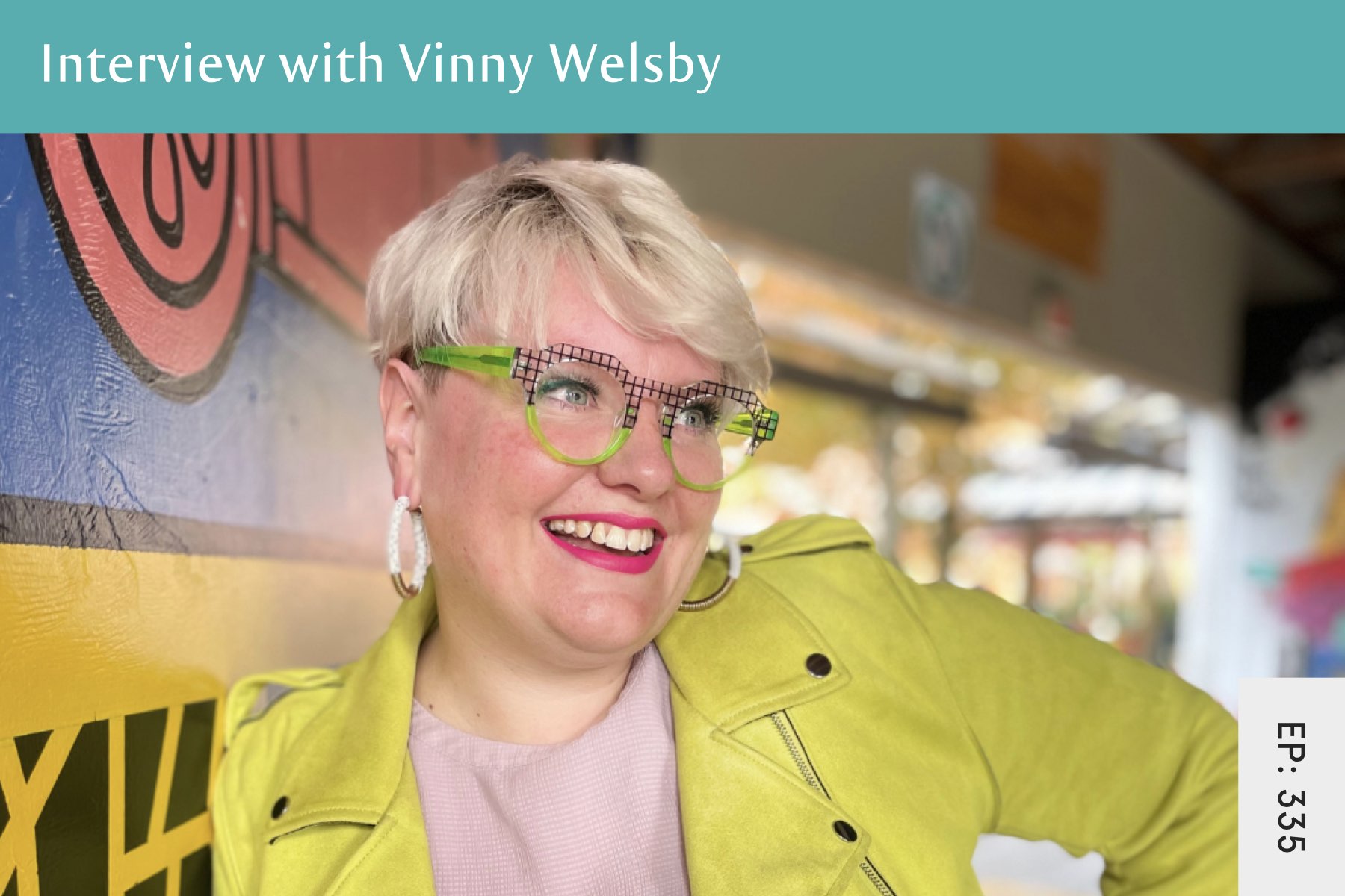 335: Weight Inclusive Healthcare with Vinny Welsby - Seven Health: Eating Disorder Recovery and Anti Diet Nutritionist