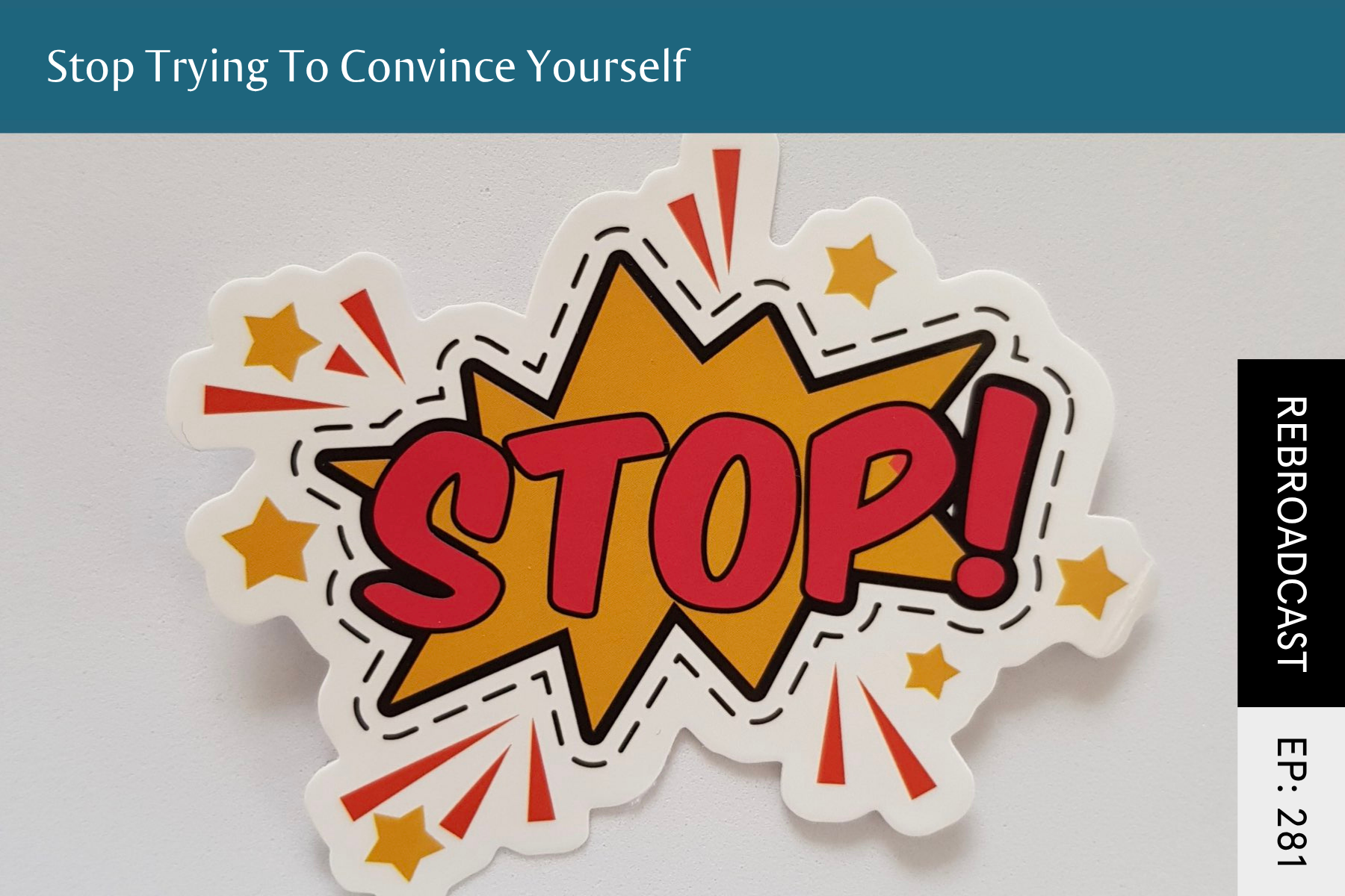 Rebroadcast: Stop Trying To Convince Yourself - Seven Health: Eating Disorder Recovery and Anti Diet Nutritionist