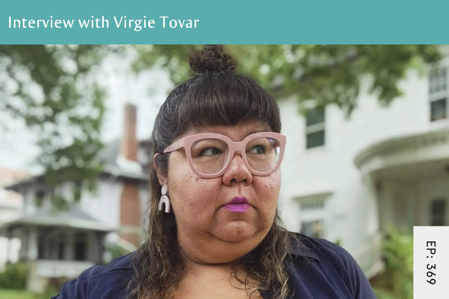 369: GLP-1s, Weight Stigma, And The New Face Of Diet Culture With Virgie Tovar - Seven Health: Eating Disorder Recovery and Anti Diet Nutritionist